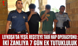Lefkoşa’da Yeşil Reçeteye Tabi Hap Operasyonu: İki Zanlıya 7 Gün Ek Tutukluluk