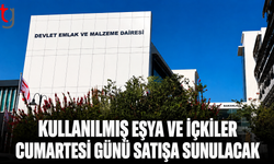 Kullanılmış Eşya ve İçkiler Cumartesi Günü Satışa Sunulacak