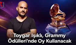 Toygar Işıklı, Grammy Ödülleri’nde Oy Kullanacak