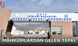 MAHKUMLARDAN GELEN TEPKİ