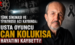 Türk Sineması ve Tiyatrosu Acı Kaybında: Usta Oyuncu Can Kolukısa Hayatını Kaybetti!