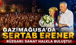 Gazimağusa’da Sertab Erener Rüzgarı: Sanat Halkla Buluştu!