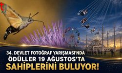 34. Devlet Fotoğraf Yarışması’nda Ödüller 19 Ağustos’ta Sahiplerini Buluyor!