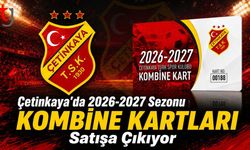 Çetinkaya’da 2026-2027 Sezonu Kombine Kartları Satışa Çıkıyor