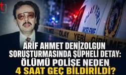 Arif Ahmet Denizolgun Soruşturmasında Şüpheli Detay: Ölümü Polise Neden 4 Saat Geç Bildirildi?