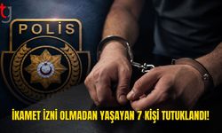 Ülke Genelindeki Denetimlerde 7 Kişi Tutuklandı