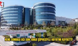 Karabük’te KKKA Şüphesiyle Acı Kayıp