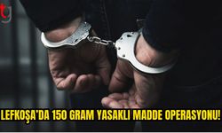 Lefkoşa’da Yasaklı Madde ve Nakit Para Operasyonu