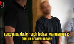 Lefkoşa’da Aile İçi Tehdit İddiası: S.Ö. Cezaevine Gönderildi