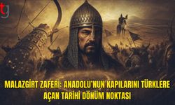 26 Ağustos 1071: Malazgirt’te Yazılan Büyük Destan