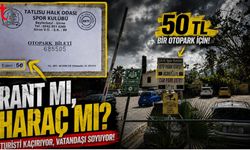 Ücret Tabelada Yok, Fişte Zor Görülüyor: Vatandaş Tepkili