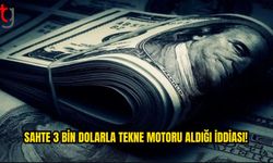 3 Bin Dolarlık Sahte Para İddiası: Bir Kişi Tutuklandı