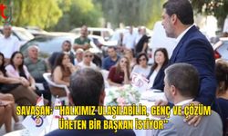 Savaşan: “Lefkoşa Değişim İstiyor”