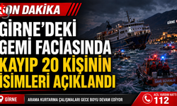 Girne’deki gemi faciasında kayıp 20 kişinin isimleri açıklandı
