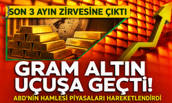 Gram Altın Son 3 Ayın Zirvesine Yaklaştı