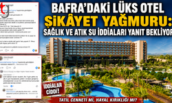 Concorde Luxury Resort Hakkında Şikâyetler Gündemde: Hizmet, Sağlık ve Atık Su İddiaları Yanıt Bekliyor