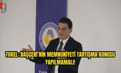 Özdemir Tokel’den Başçeri Tartışmasına Yanıt