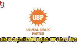 UBP LEFKE’DE SEÇİM STARTINI VERDİ!