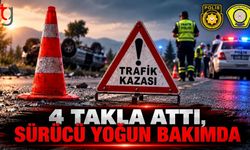Gece yarısı korkutan kaza: Sürücü yoğun bakımda