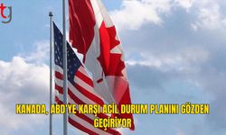 Kanada’da ABD’ye karşı acil durum planı