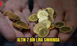 Gram Altın 7 Bin Lira Sınırında