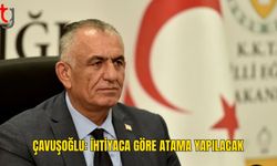 Çavuşoğlu’ndan öğretmen ataması açıklaması
