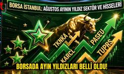 Borsa İstanbul’da Ayın Yıldızları Belli Oldu