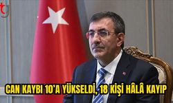 18 Kayıp İçin Arama Sürüyor