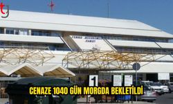 3 yıla yakın morgda bekletilen cenaze gündem oldu