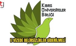 KÜB: E-Vize Süreci Öğrencileri Mağdur Etmemeli