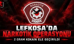 Lefkoşa’da Narkotik Soruşturması Başlatıldı