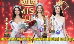 Miss ve Bay Kuzey Kıbrıs’ta final gecesi