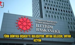 Türk Dünyası Diyalogları’nın Yeni Durağı Bişkek