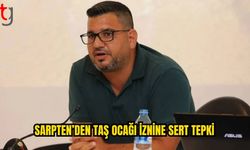 Hasan Sarpten’den yeni taş ocağı iznine sert tepki