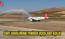 Yenilenen Siirt Havalimanı Yeniden Uçuşlara Açıldı