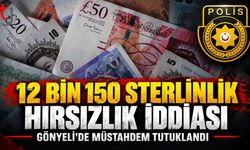 Gönyeli’de 12 bin 150 sterlinlik hırsızlık iddiası