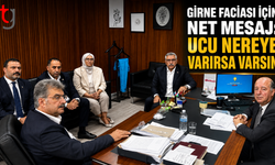 GİRNE FACİASI İÇİN NET MESAJ: “UCU NEREYE VARIRSA VARSIN”