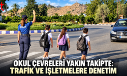 Okul Çevreleri Yakın Takipte: Trafik ve İşletmelere Denetim