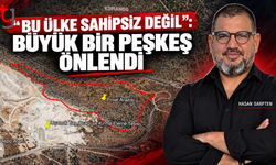 “BÜYÜK BİR PEŞKEŞ ÖNLENDİ”