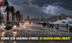 AFMER UYARDI: KIBRIS’TA KUVVETLİ YAĞIŞ VE TAŞKIN RİSKİ
