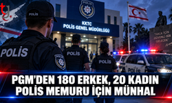 PGM’DEN 180 ERKEK, 20 KADIN POLİS MEMURU İÇİN MÜNHAL