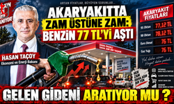 Akaryakıtta Zam Üstüne Zam: Benzin 77 TL’yi Aştı