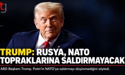 Trump: Putin NATO Topraklarına Saldırmayacak