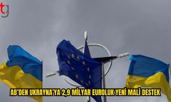 AB, Ukrayna İçin Yeni Mali Kaynağı Serbest Bıraktı
