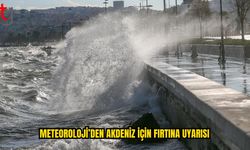 Akdeniz’de Kuvvetli Rüzgar ve Fırtına Alarmı