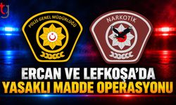 Ercan ve Lefkoşa’daki Operasyonlarda Soruşturma Sürüyor