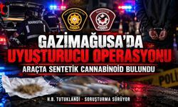 GAZİMAĞUSA’DA NARKOTİK OPERASYONU: H.B. TUTUKLANDI