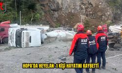 Heyelanda Tır Sürücüsü Yaşamını Yitirdi