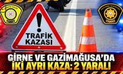 Girne ve Gazimağusa’da İki Ayrı Kaza: 2 Yaralı