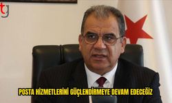 Sucuoğlu: Posta Hizmetlerini Güçlendireceğiz